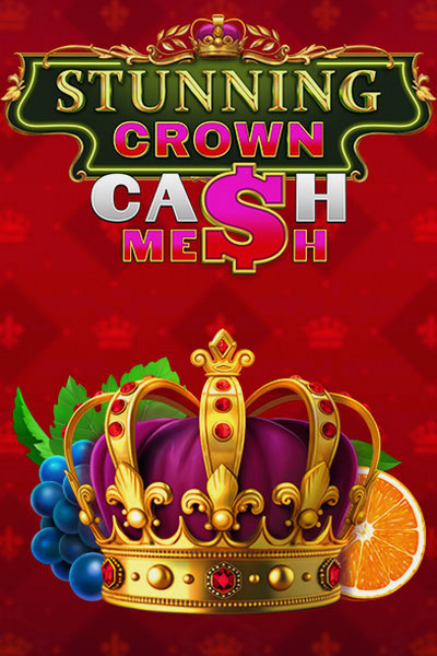 Slot Stunning Crown Cash Mesh sur Kingmaker Casino